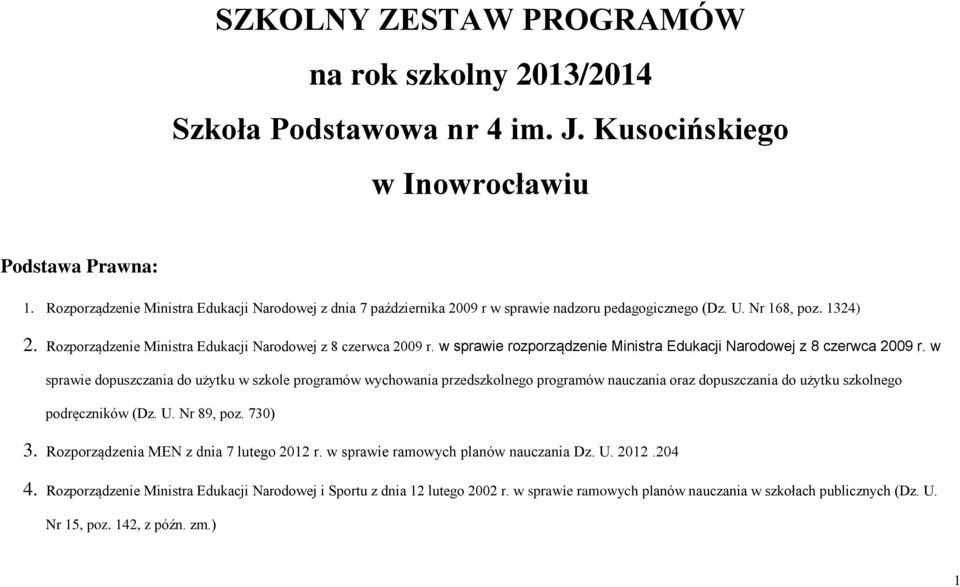 w sprawie rozporządzenie Ministra Edukacji Narodowej z 8 czerwca 2009 r.