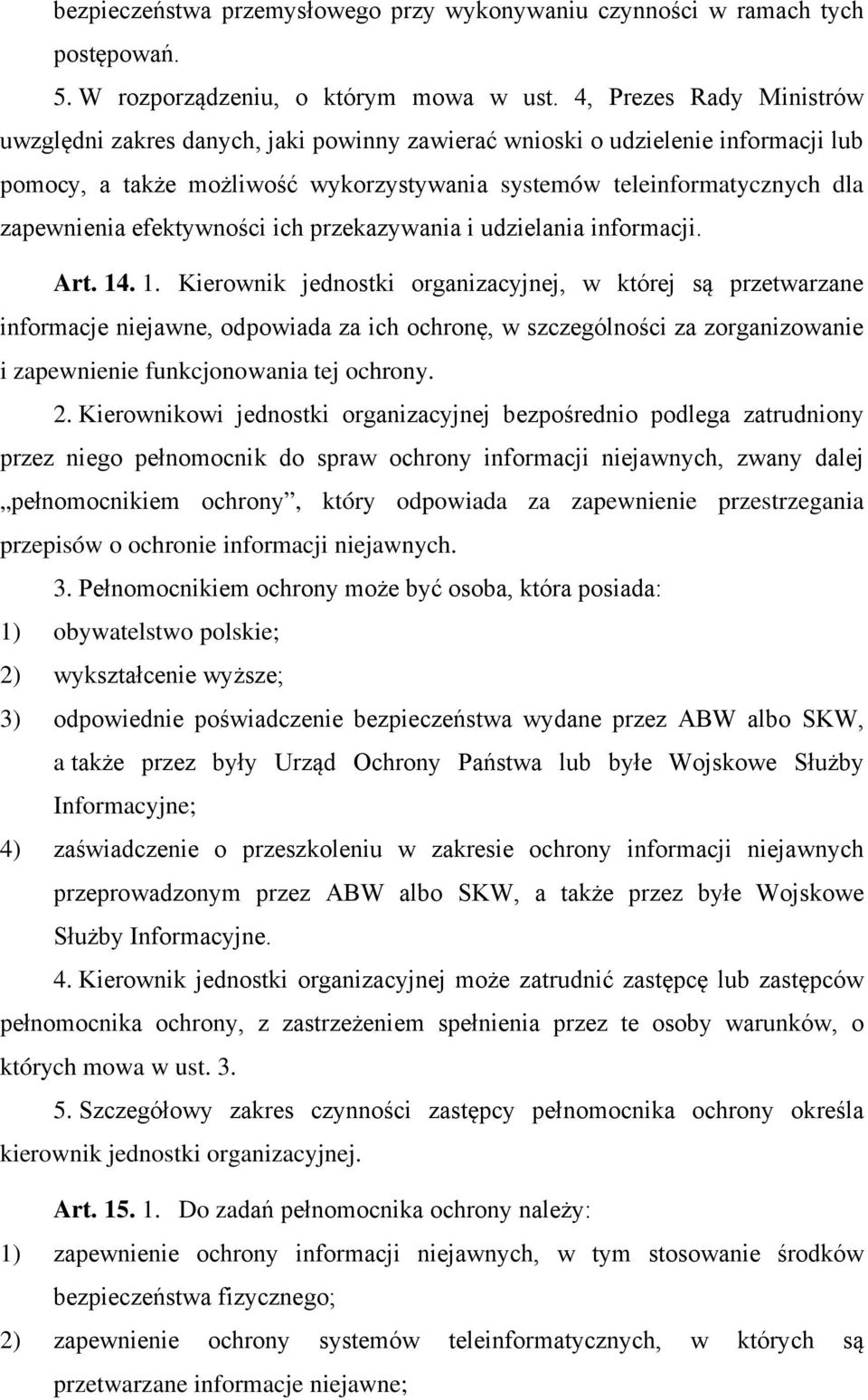 efektywności ich przekazywania i udzielania informacji. Art. 14