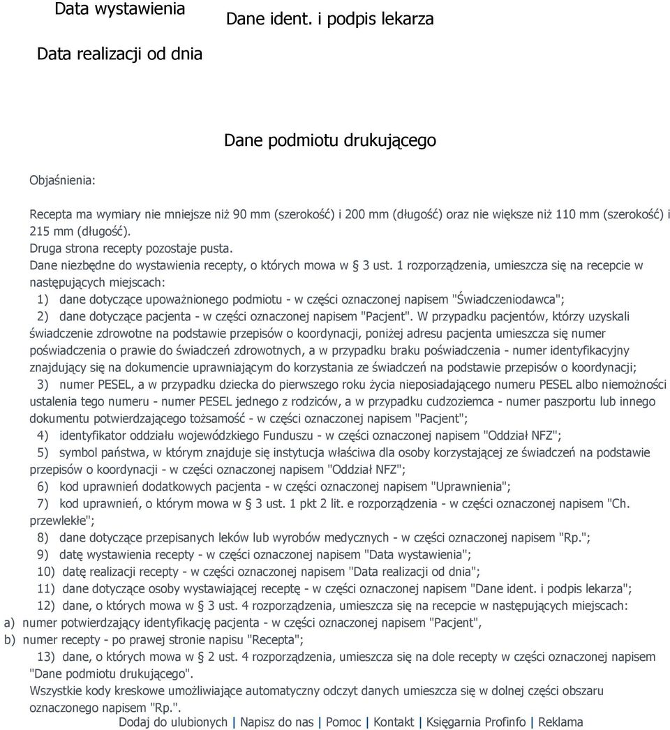 mm (długość). Druga strona recepty pozostaje pusta. Dane niezbędne do wystawienia recepty, o których mowa w 3 ust.