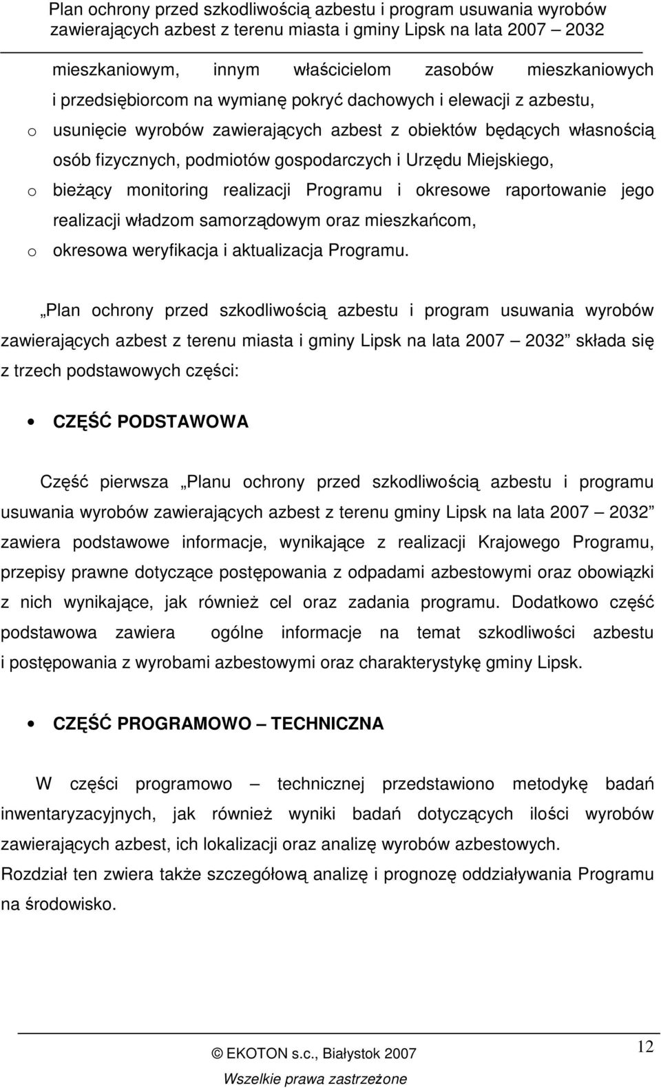 weryfikacja i aktualizacja Programu.