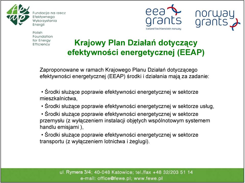 poprawie efektywności energetycznej w sektorze usług, Środki służące poprawie efektywności energetycznej w sektorze przemysłu (z wyłączeniem