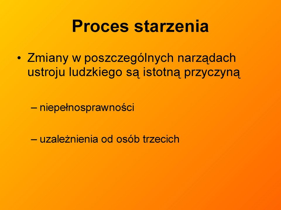 ludzkiego są istotną przyczyną