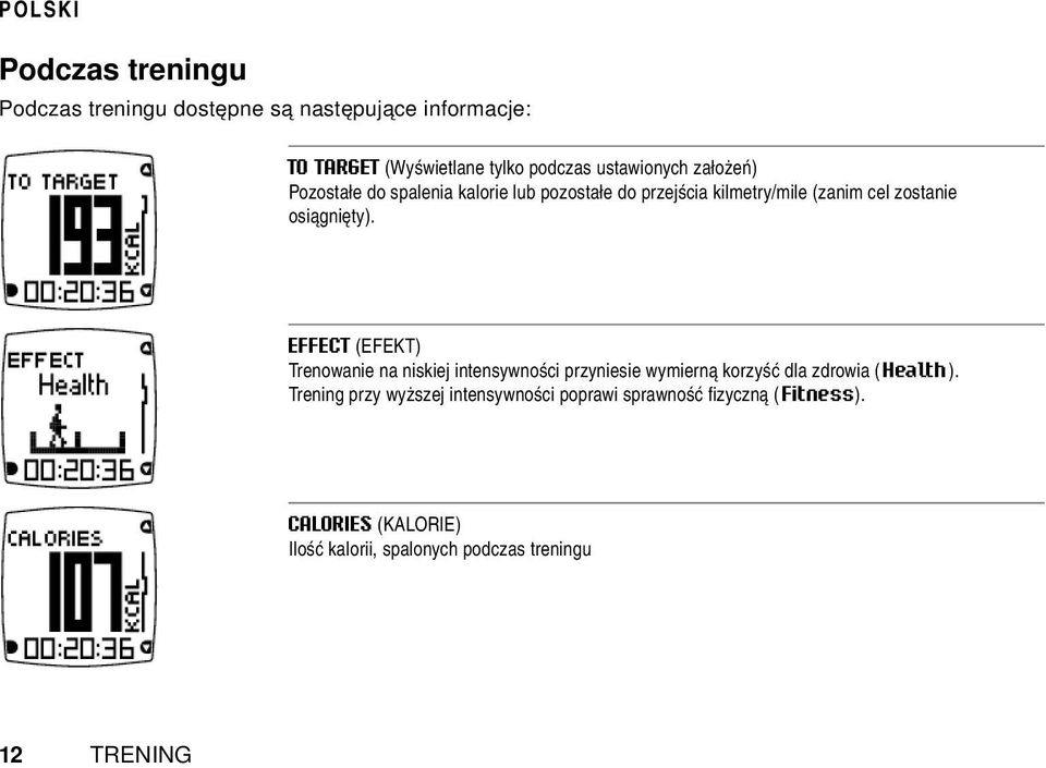 EFFECT (EFEKT) Trenowanie na niskiej intensywności przyniesie wymierną korzyść dla zdrowia ( Health).