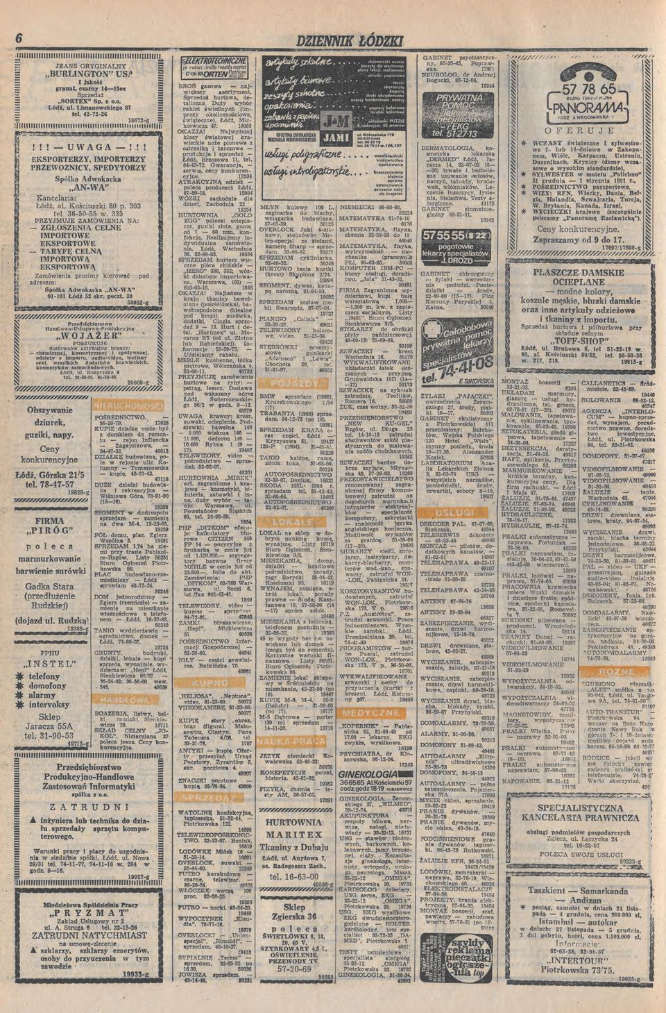 !! KPORTRZY MPORTRZY PRŻWOZNCY PDYTORZY póka kacka unw Kancelara al Kścus 80 p 303 tel 360 33 Łódź PRZYJMUJ ZMÓWN N ZGŁOZN CLN MPORTOW KPORTOW TRYFĘ CLNĄ MPORTOWĄ KPORTOWĄ Zamóe prsmy kerać pd