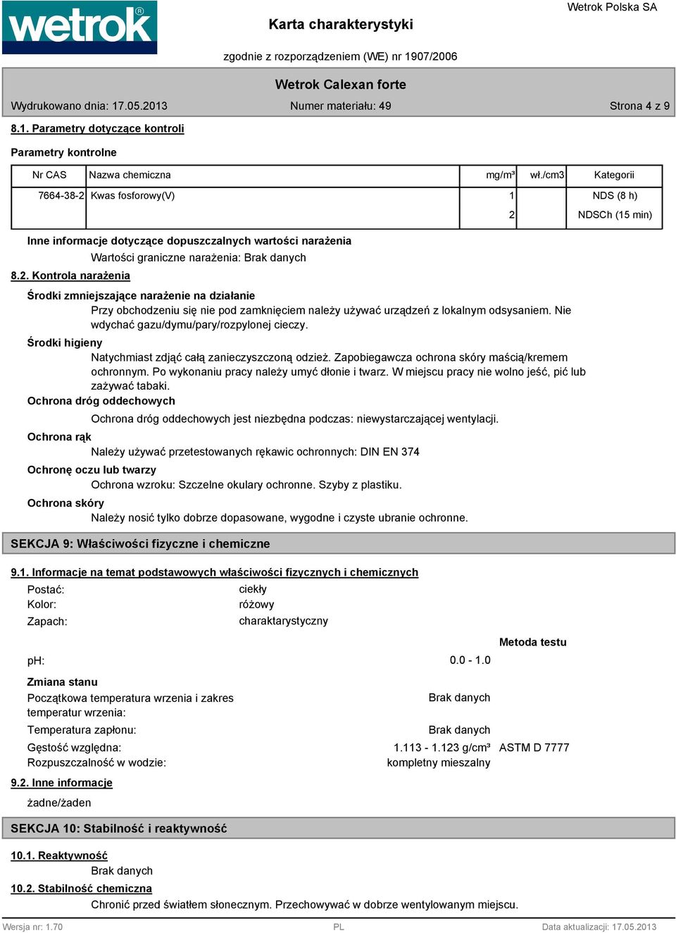 Kwas fosforowy(v) 1 NDS ( h) Inne informacje dotyczące dopuszczalnych wartości narażenia.2.