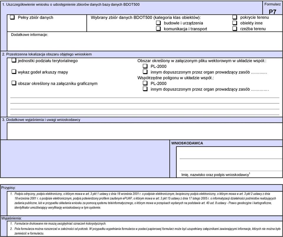 Przestrzenna lokalizacja obszaru objętego wnioskiem jednostki podziału terytorialnego wykaz godeł arkuszy mapy obszar określony na załączniku graficznym PL-2000 innym dopuszczonym przez organ