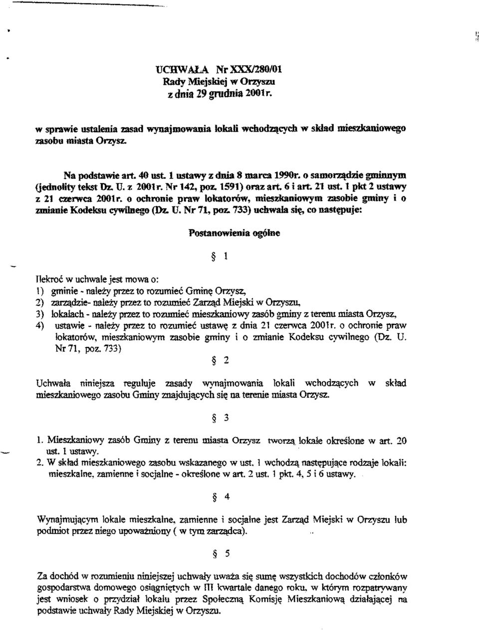 o ochronie praw lokatorów, mieszkaniowym zasobie gminy i o zmianie Kodeksu cywilnego (Dz. U. Nr 71, póz.