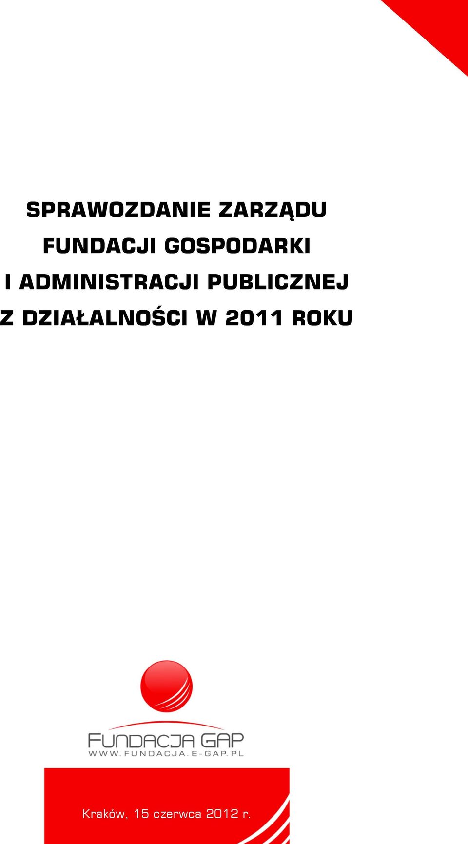 PUBLICZNEJ Z DZIAŁALNOŚCI W