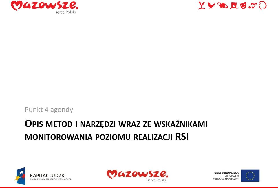 ZE WSKAŹNIKAMI