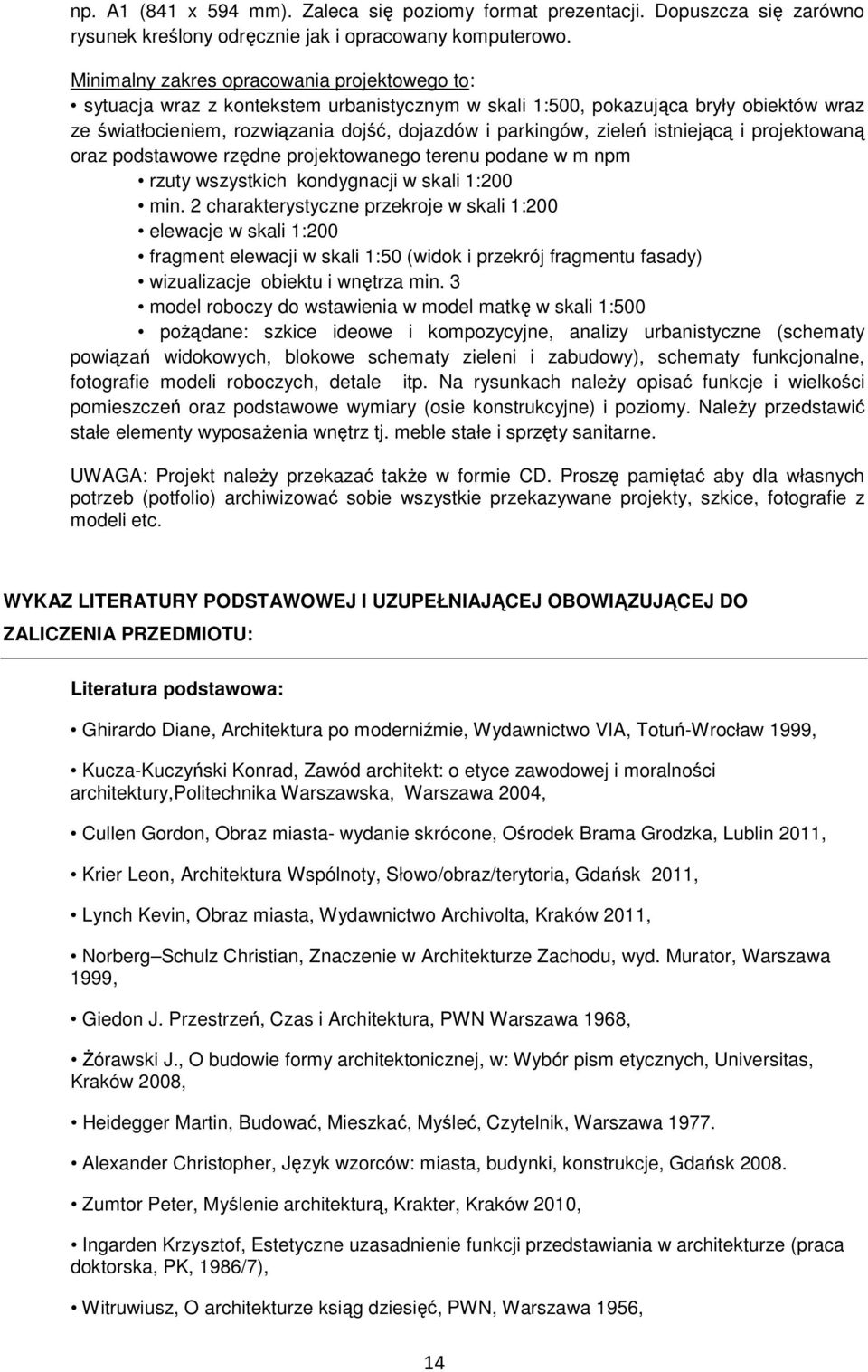 zieleń istniejącą i projektowaną oraz podstawowe rzędne projektowanego terenu podane w m npm rzuty wszystkich kondygnacji w skali 1:200 min.