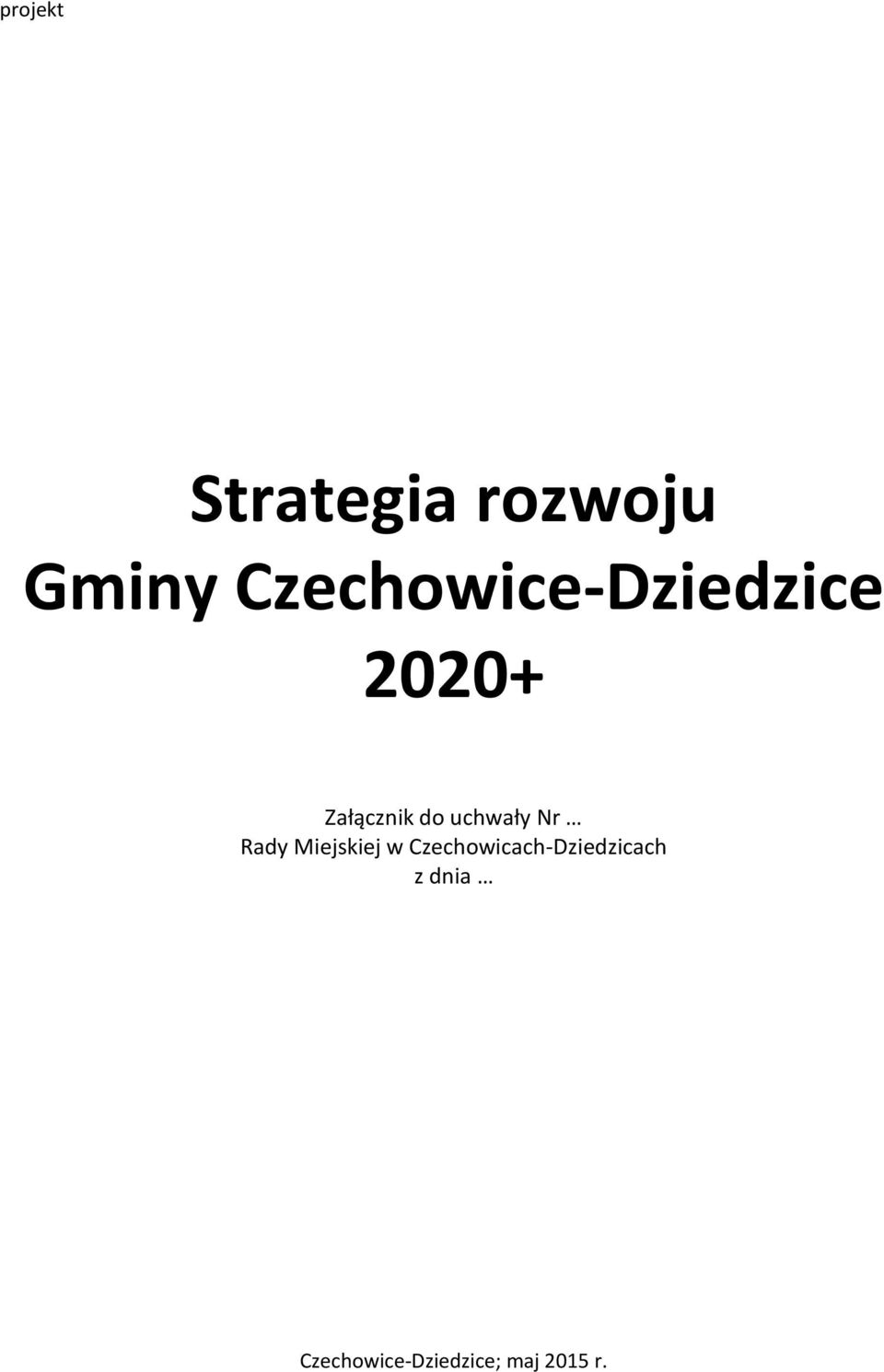 uchwały Nr Rady Miejskiej w