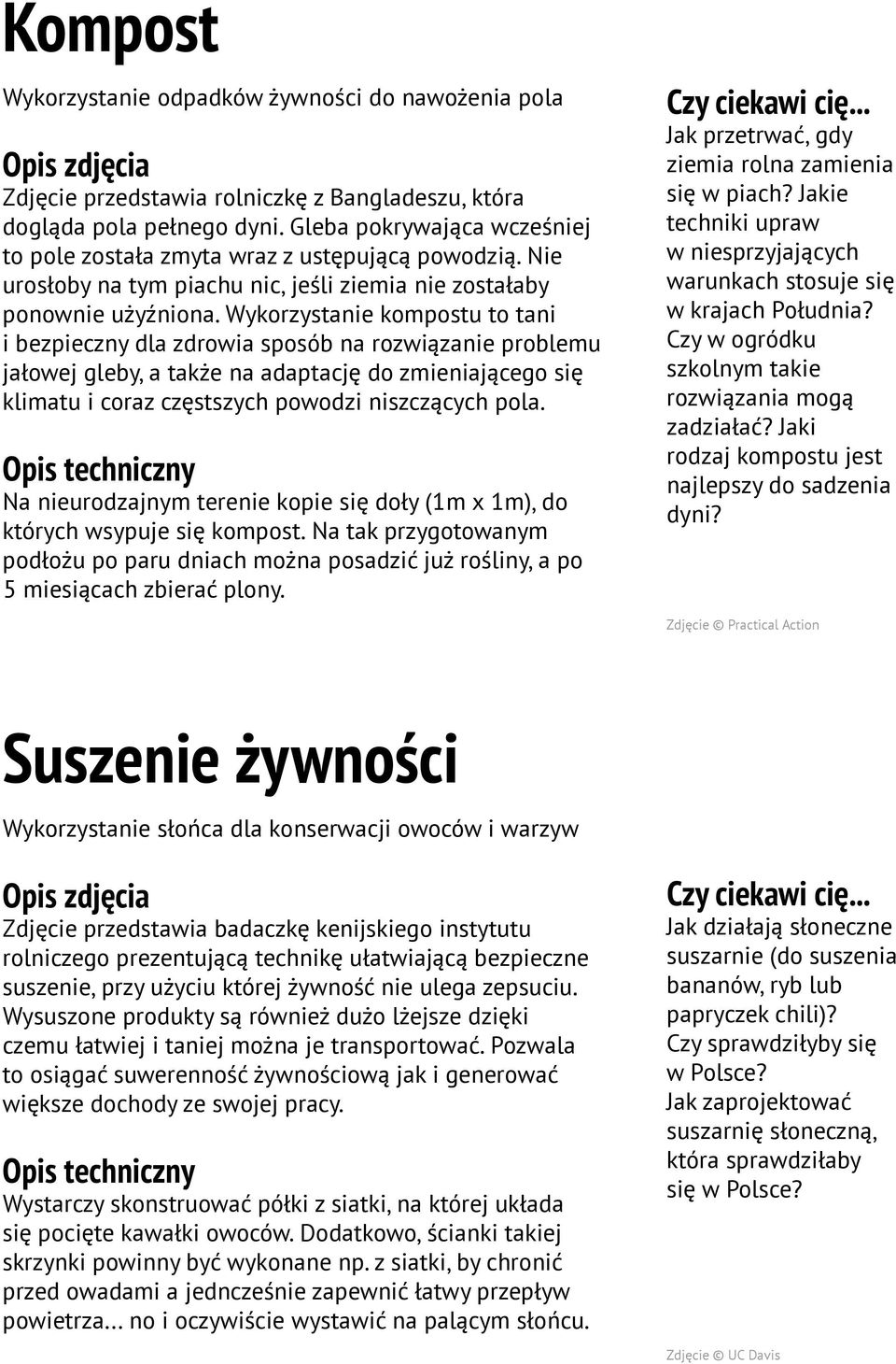 Wykorzystanie kompostu to tani i bezpieczny dla zdrowia sposób na rozwiązanie problemu jałowej gleby, a także na adaptację do zmieniającego się klimatu i coraz częstszych powodzi niszczących pola.