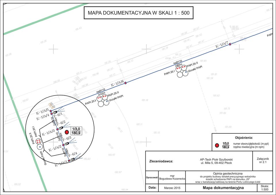 1 Opracował: mgr Bogusława Kozanecka Data: Marzec 2015 Opinia geotechniczna do projektu budowy świateł precyzyjnego