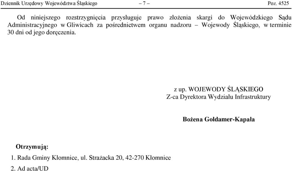 Administracyjnego w Gliwicach za pośrednictwem organu nadzoru Wojewody Śląskiego, w terminie 30 dni od