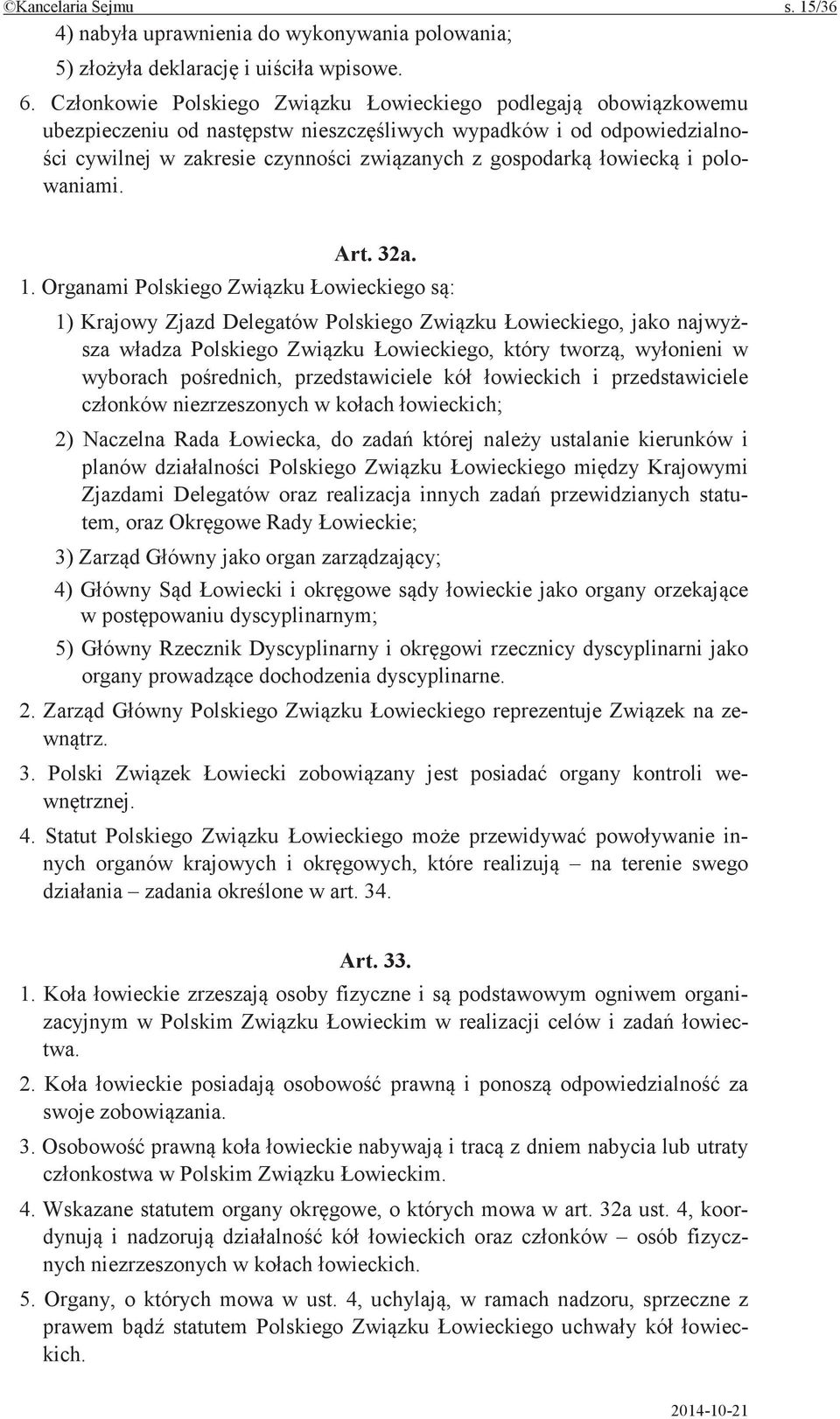 Organami Polskiego 1) Krajowy Zjazd Delegatów Polskiego jako najwy sza Polskiego który w wyborach przedstawiciele i przedstawiciele niezrzeszonych w 2) Naczelna Rada do której ustalanie kierunków i