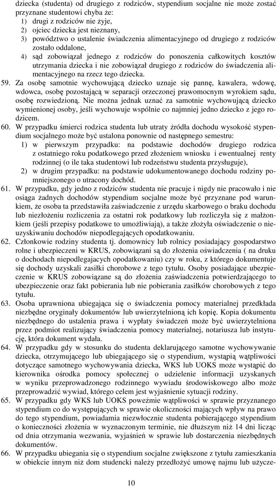 świadczenia alimentacyjnego na rzecz tego dziecka. 59.