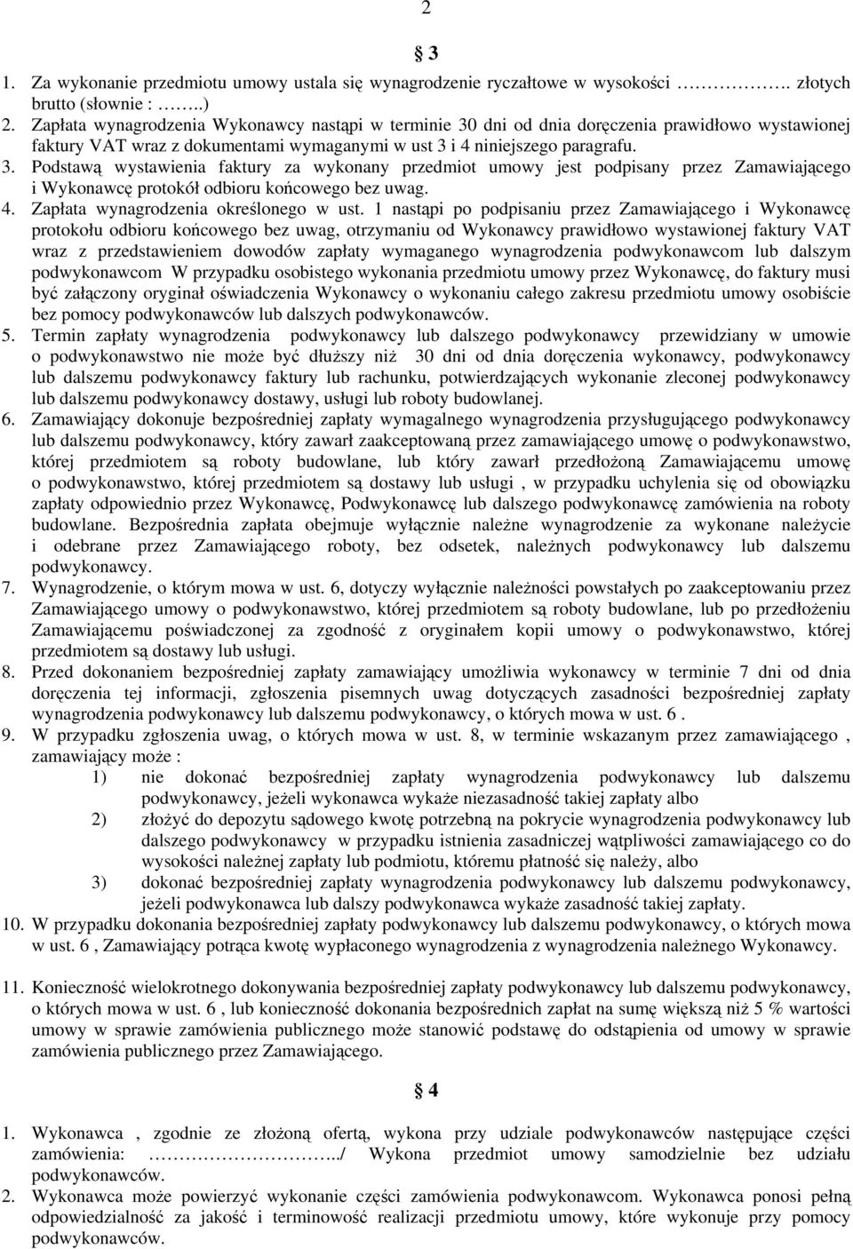 4. Zapłata wynagrodzenia określonego w ust.