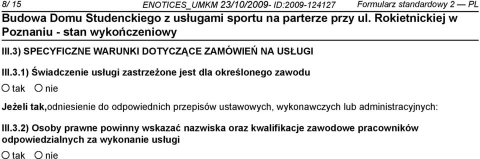 określonego zawodu Jeżeli,odsie do odpowiednich przepisów ustawowych, wykonawczych lub