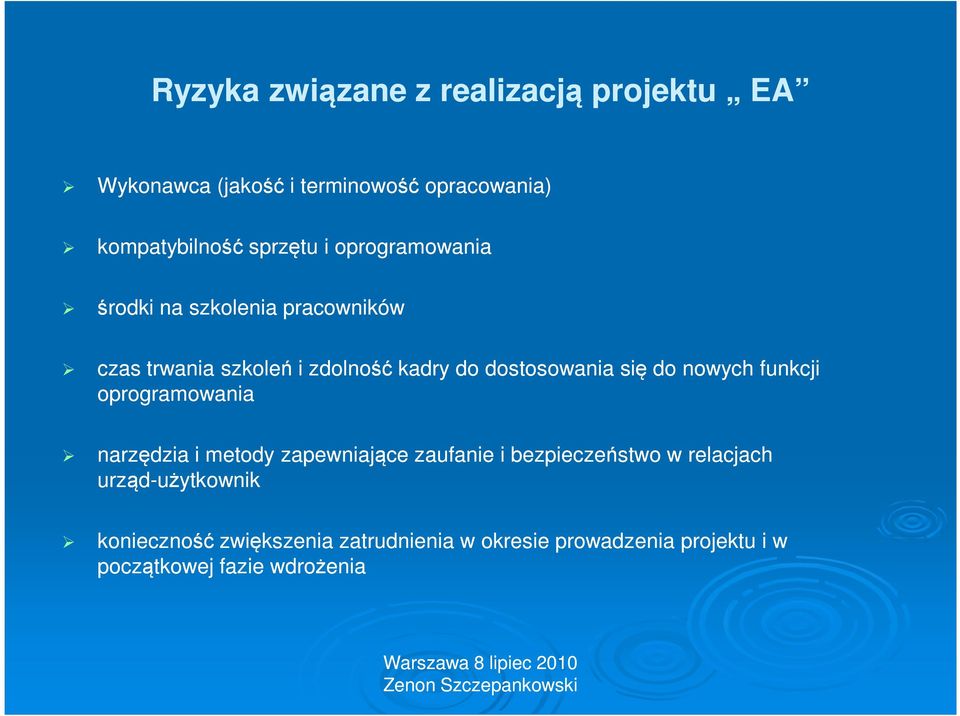 nowych funkcji oprogramowania narzędzia i metody zapewniające zaufanie i bezpieczeństwo w relacjach