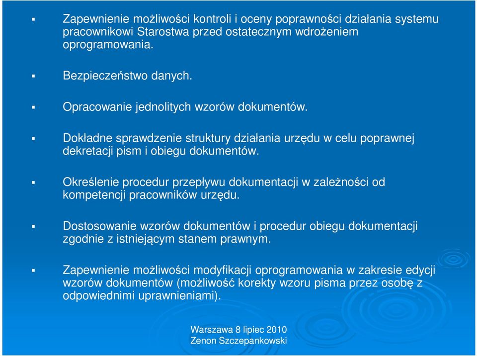 Określenie procedur przepływu dokumentacji w zależności od kompetencji pracowników urzędu.