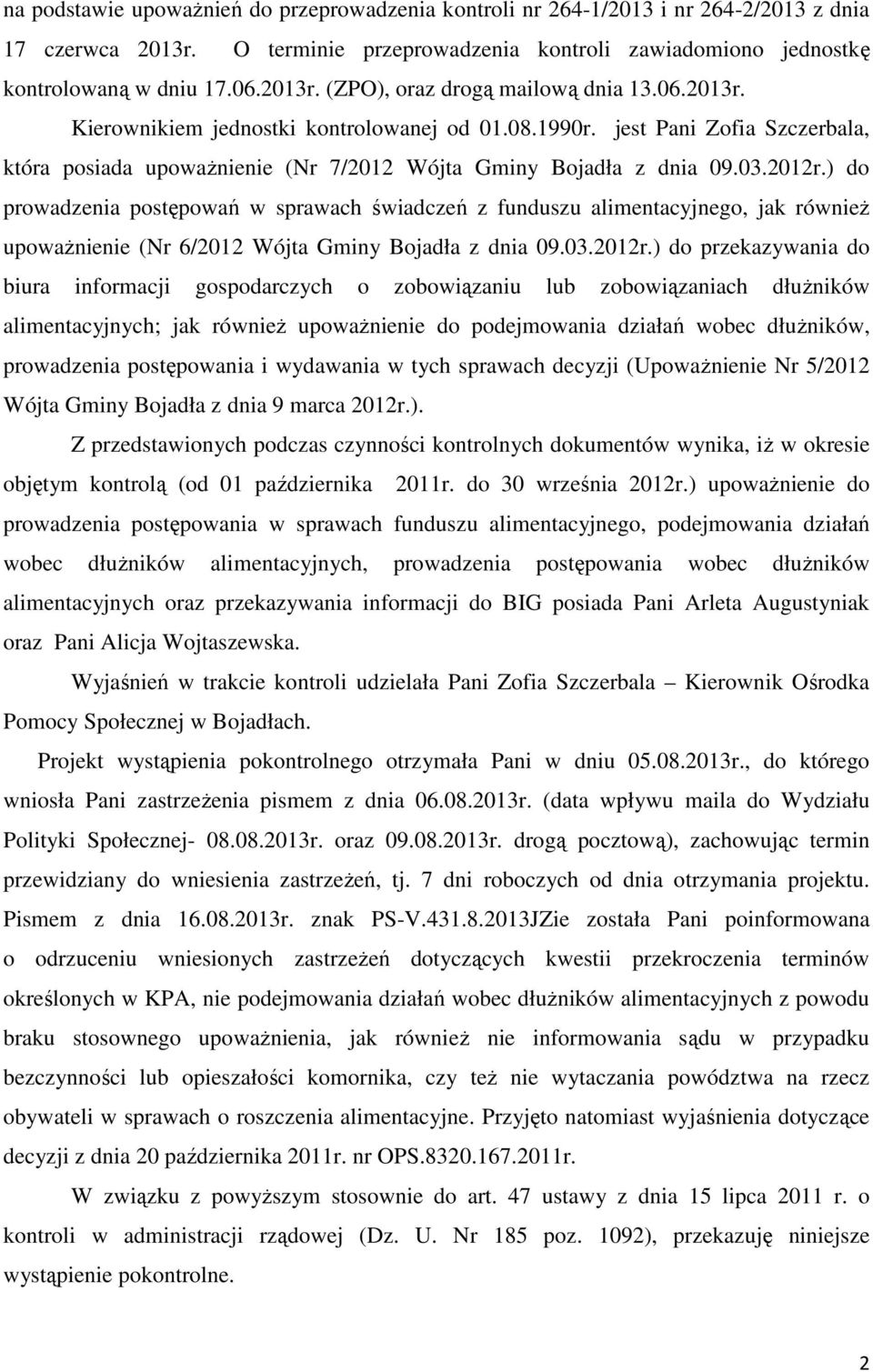 ) do prowadzenia postępowań w sprawach świadczeń z funduszu alimentacyjnego, jak również upoważnienie (Nr 6/2012 Wójta Gminy Bojadła z dnia 09.03.2012r.