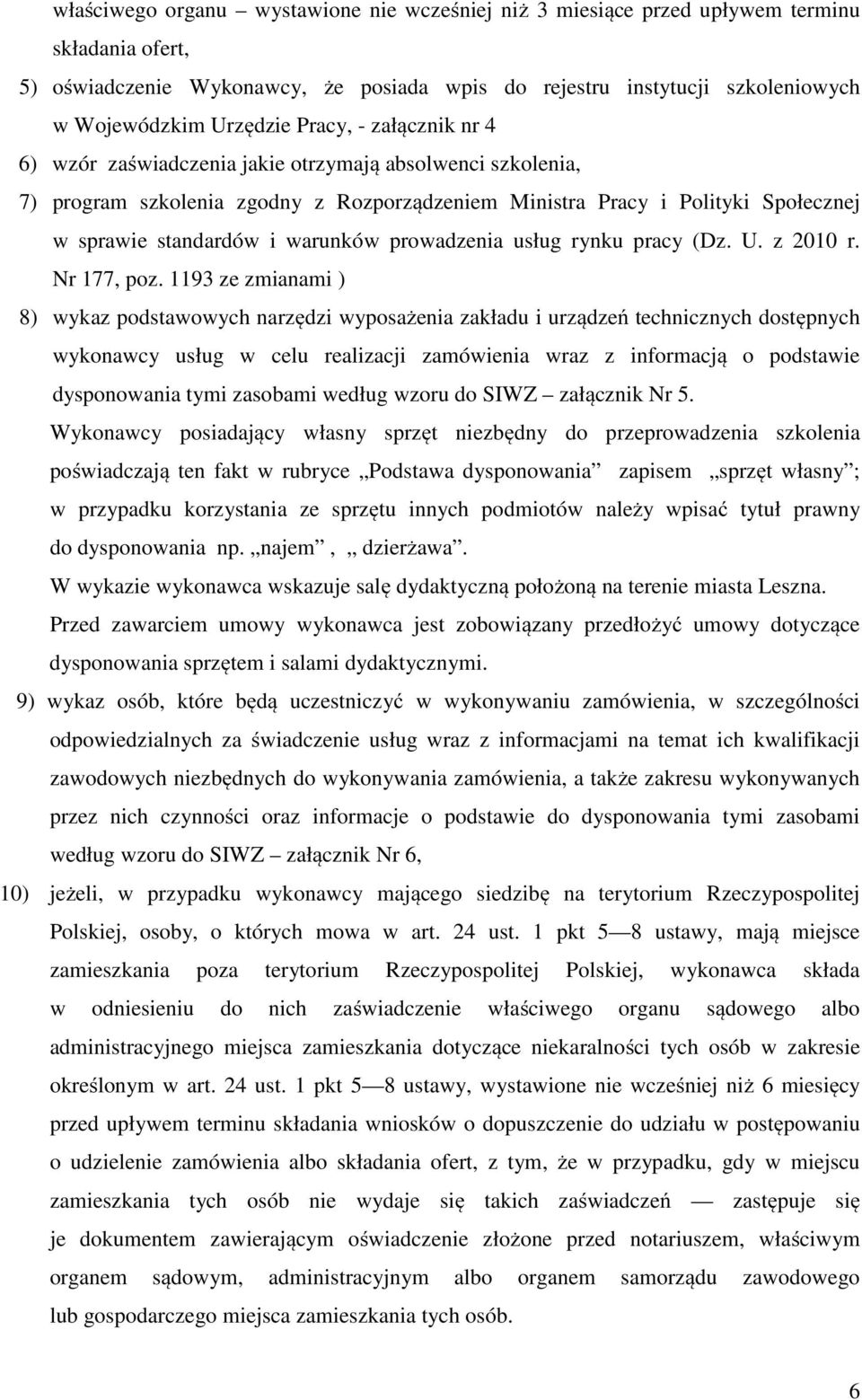 prowadzenia usług rynku pracy (Dz. U. z 2010 r. Nr 177, poz.