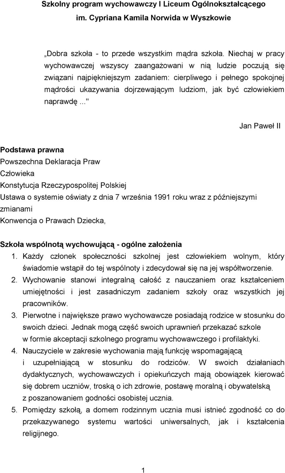 człowiekiem naprawdę.