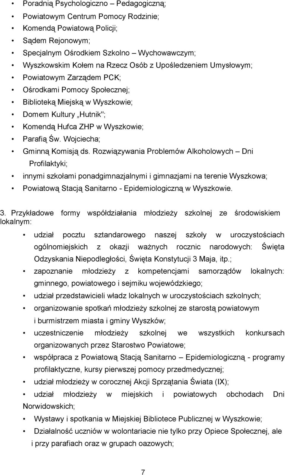 Wojciecha; Gminną Komisją ds.