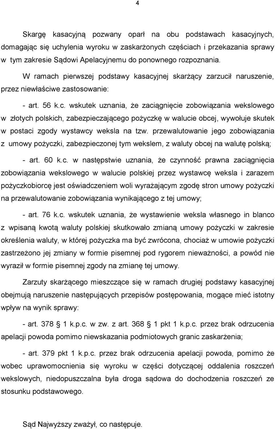 przewalutowanie jego zobowiązania z umowy pożycz