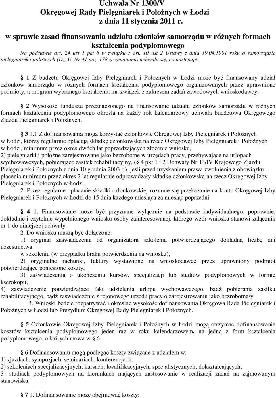 1991 roku o samorządzie pielęgniarek i położnych (Dz. U. Nr 41 poz.