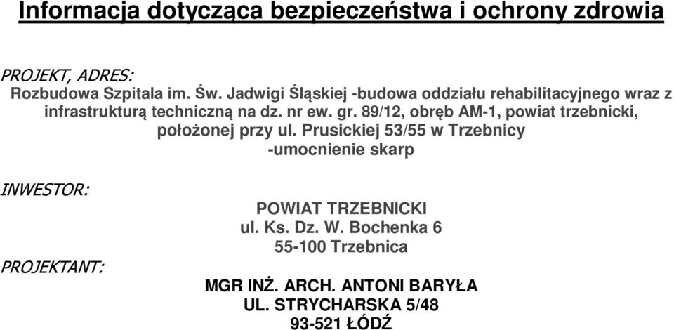 89/12, obręb AM-1, powiat trzebnicki, położonej przy ul.