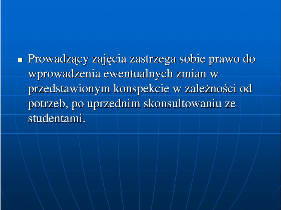 przedstawionym konspekcie w zależno ności