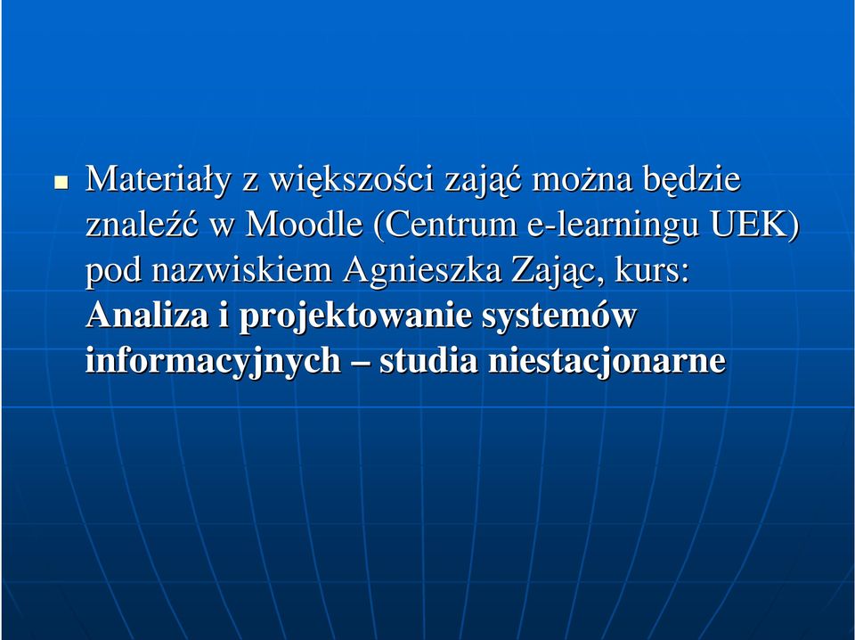 nazwiskiem Agnieszka Zając, kurs: Analiza i