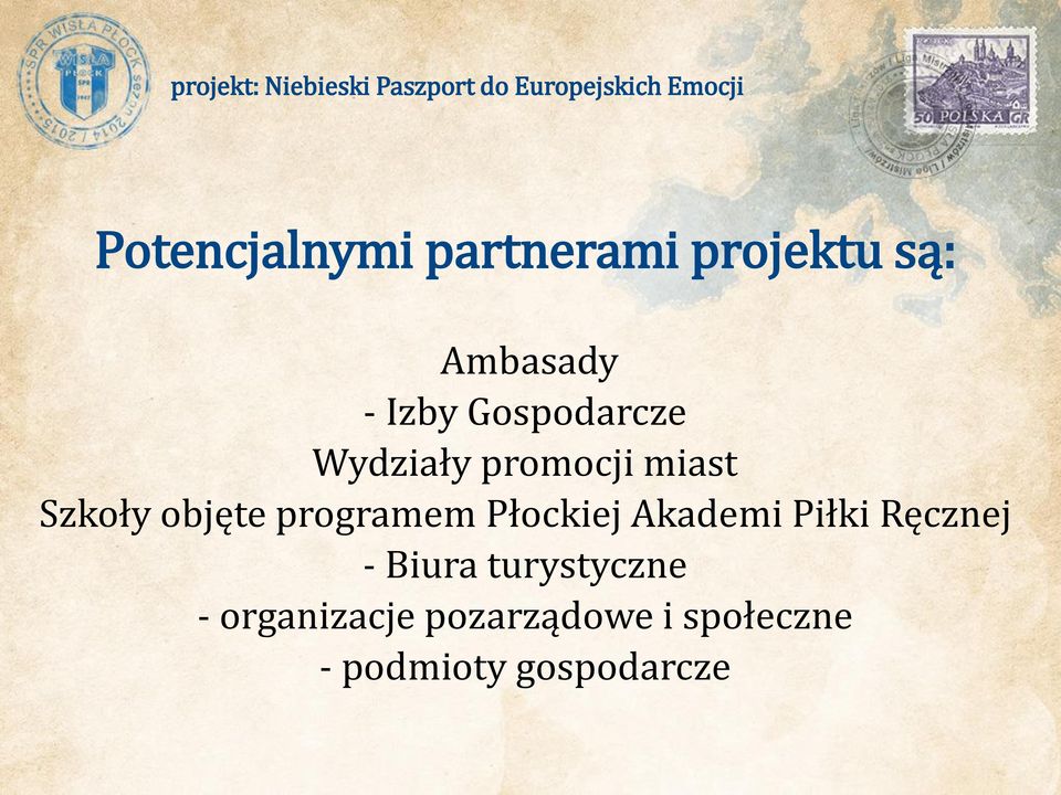 promocji miast Szkoły objęte programem Płockiej Akademi Piłki