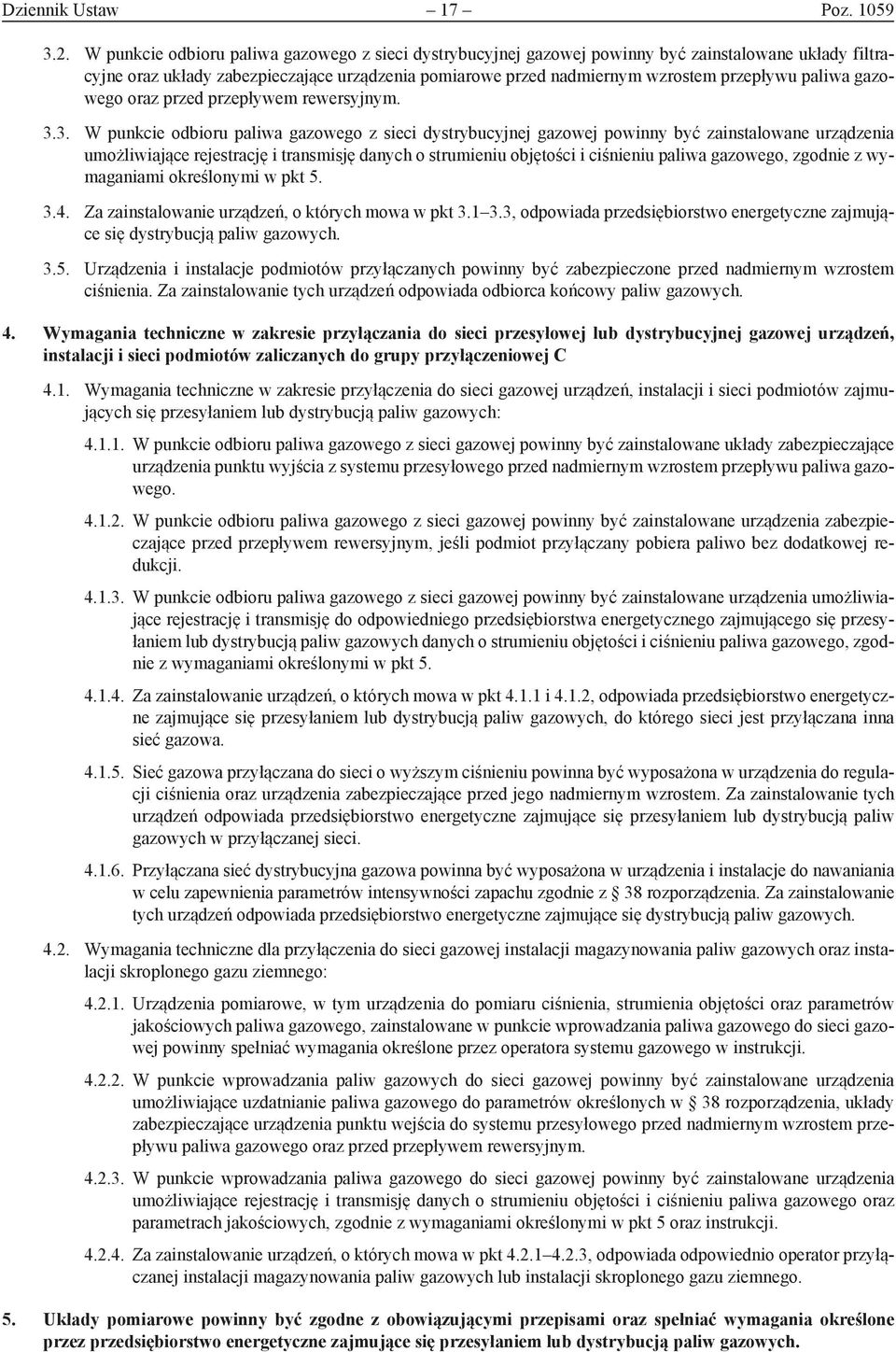 paliwa gazowego oraz przed przepływem rewersyjnym. 3.