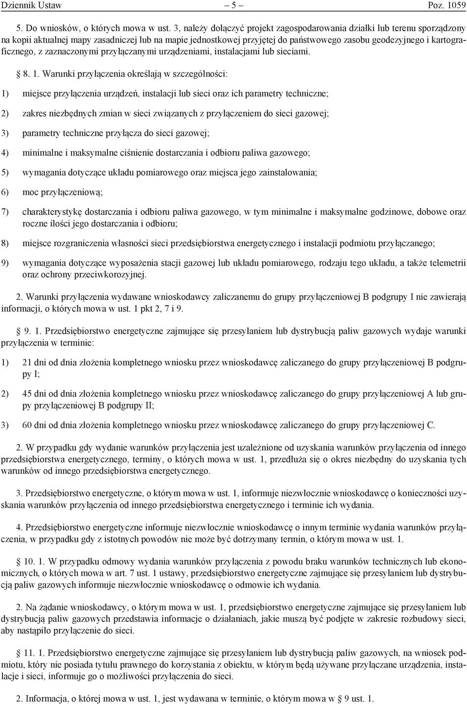 kartograficznego, z zaznaczonymi przyłączanymi urządzeniami, instalacjami lub sieciami. 8. 1.