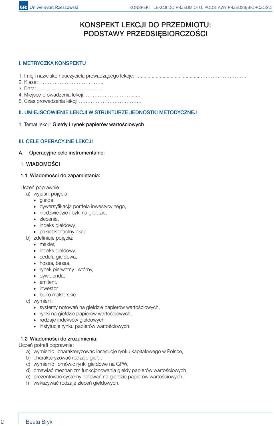 Operacyjne cele instrumentalne: 1. WIADOMOŚCI 1.