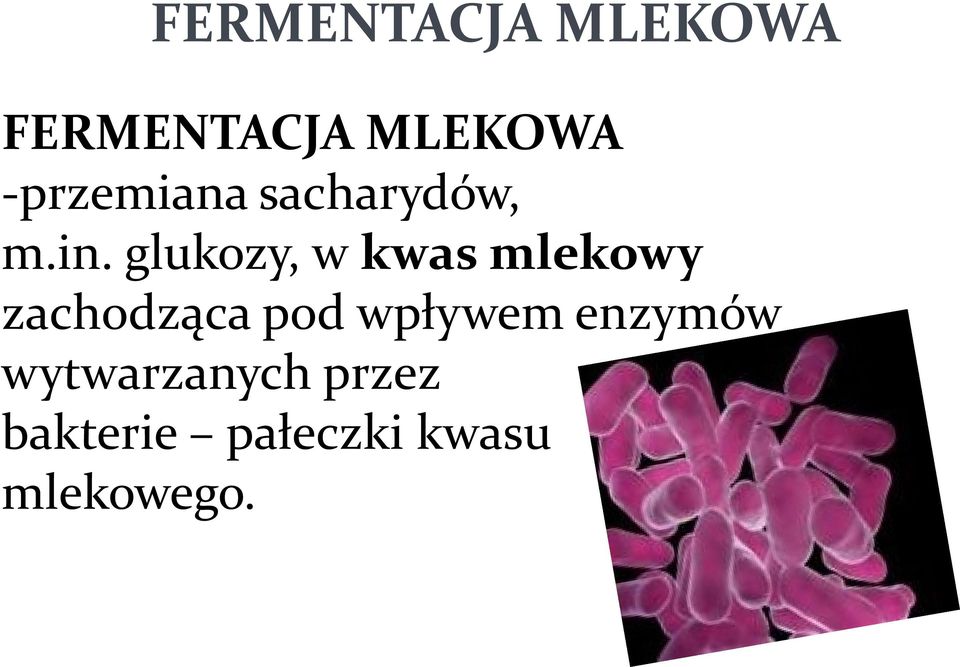 glukozy, w kwas mlekowy zachodząca pod