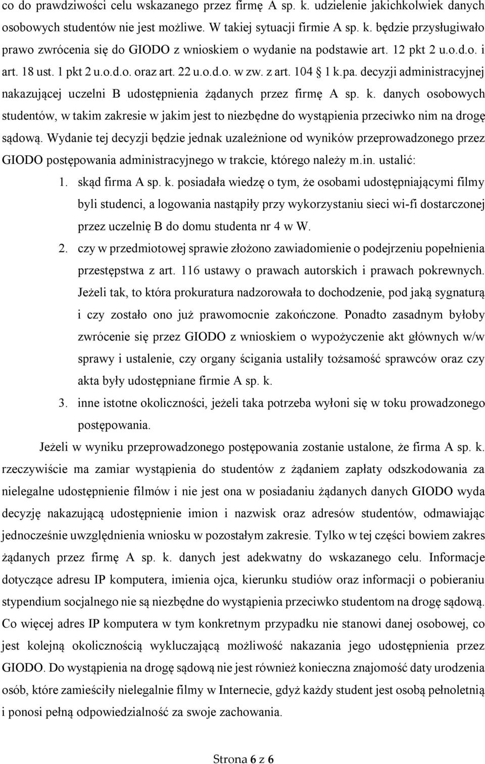 pa. decyzji administracyjnej nakazującej uczelni B udostępnienia żądanych przez firmę A sp. k.