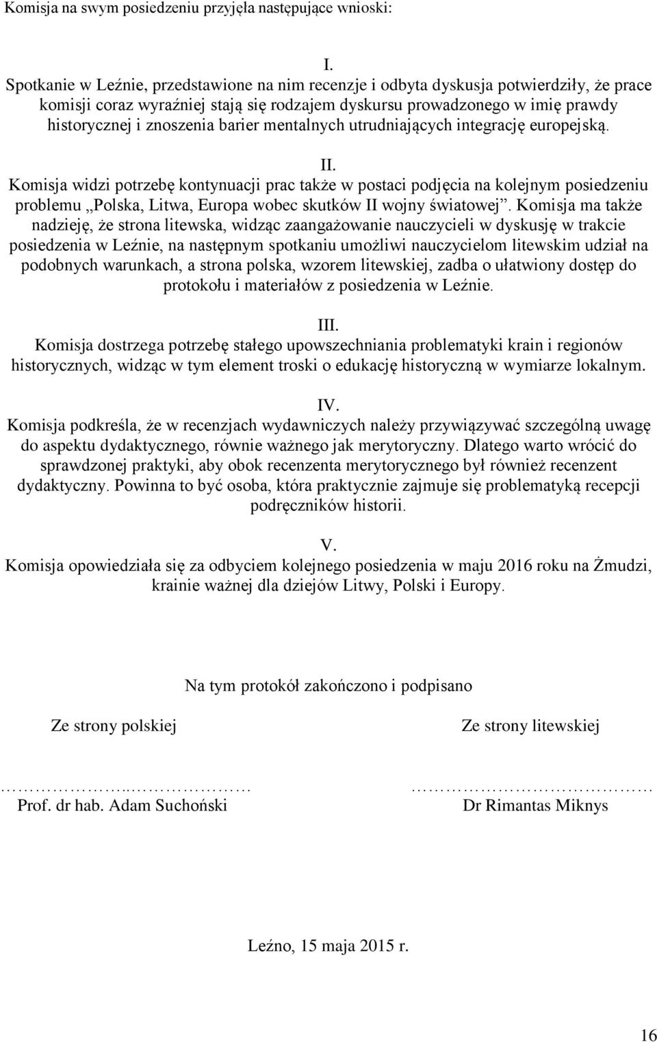 barier mentalnych utrudniających integrację europejską. II.