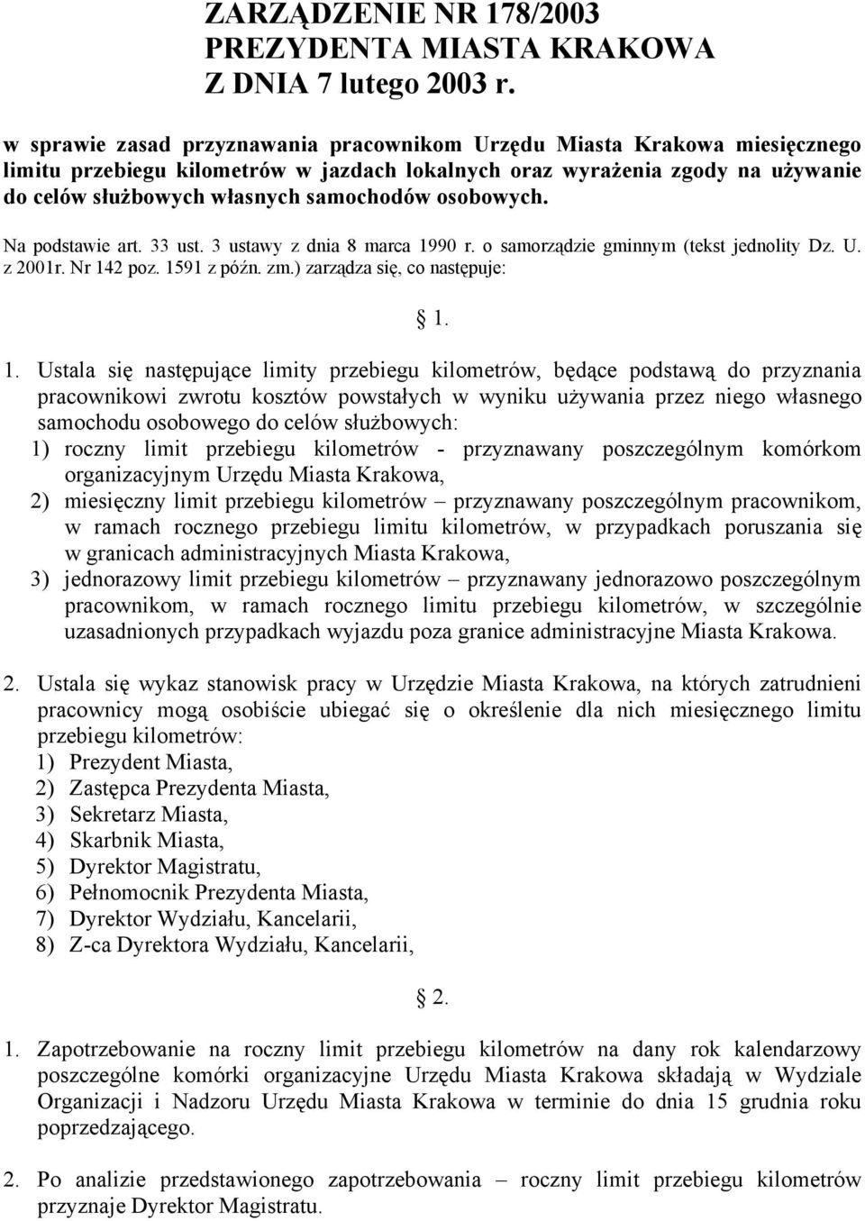 osobowych. Na podstawie art. 33 ust. 3 ustawy z dnia 8 marca 19