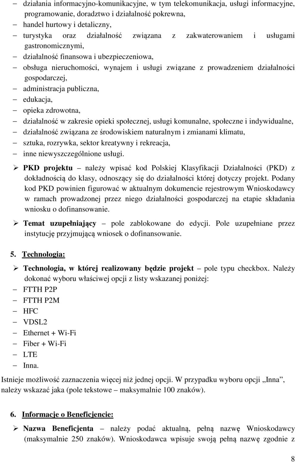 publiczna, edukacja, opieka zdrowotna, działalność w zakresie opieki społecznej, usługi komunalne, społeczne i indywidualne, działalność związana ze środowiskiem naturalnym i zmianami klimatu,