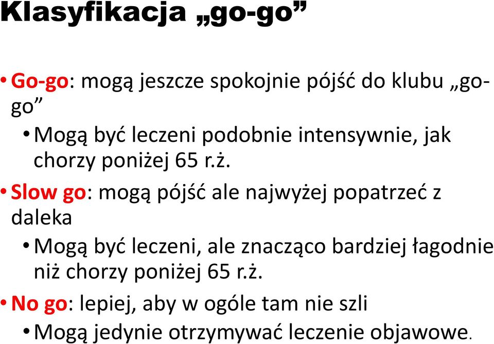 j 65 r.ż.