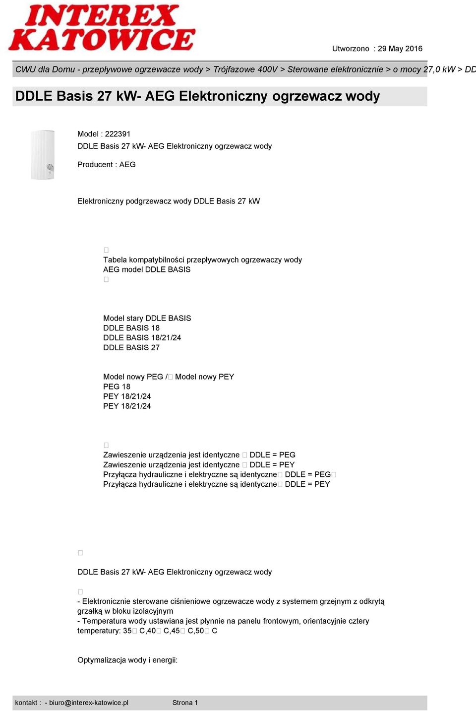 PEY Przyłącza hydrauliczne i elektryczne są identyczneddle = PEG Przyłącza hydrauliczne i elektryczne są identyczneddle = PEY - Elektronicznie sterowane ciśnieniowe ogrzewacze wody z systemem