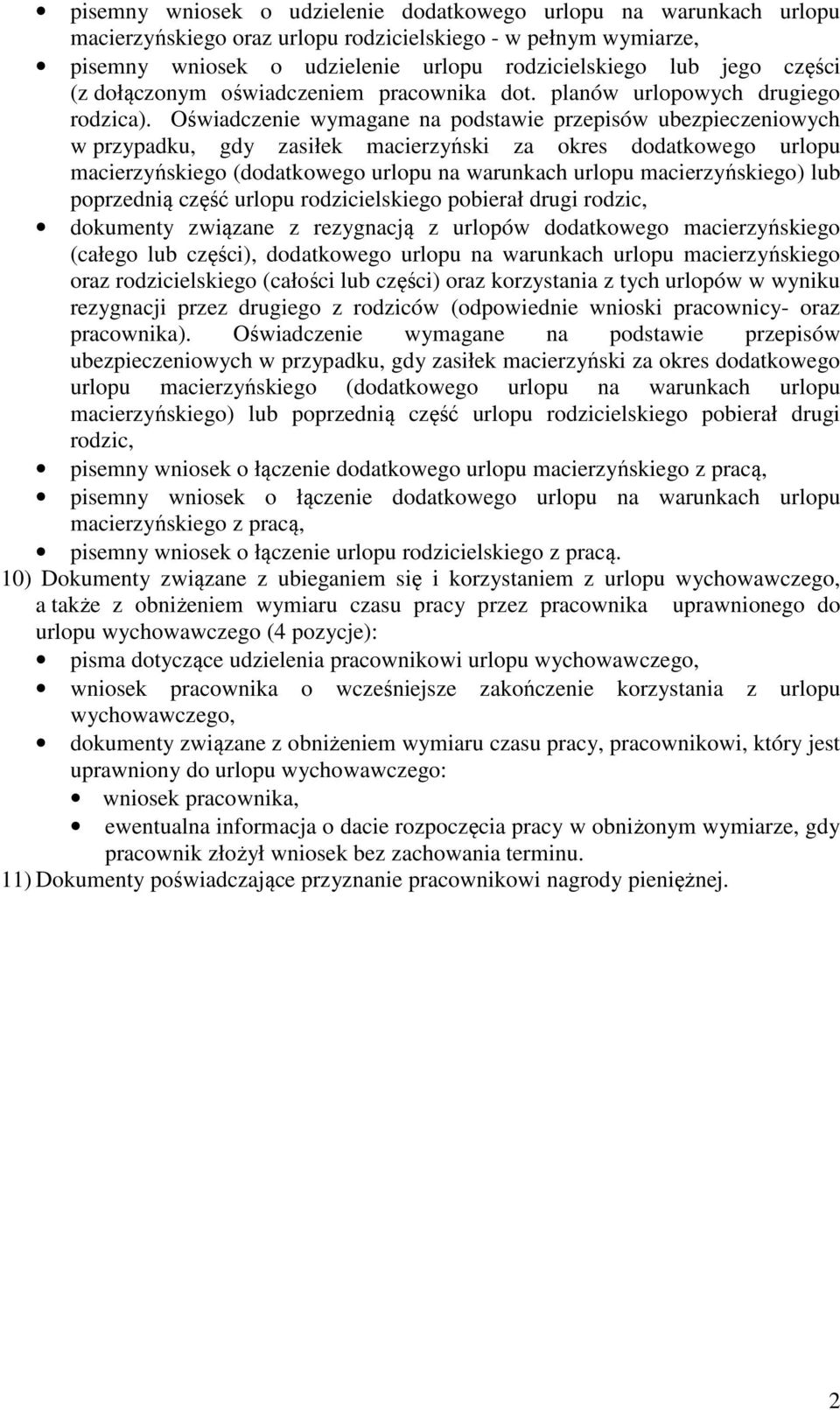 Oświadczenie wymagane na podstawie przepisów ubezpieczeniowych w przypadku, gdy zasiłek macierzyński za okres dodatkowego urlopu macierzyńskiego (dodatkowego urlopu na warunkach urlopu