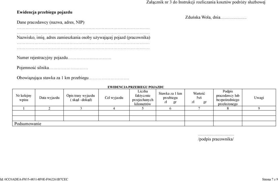 . Numer rejestracyjny pojazdu Pojemność silnika Obowiązująca stawka za 1 km przebiegu.