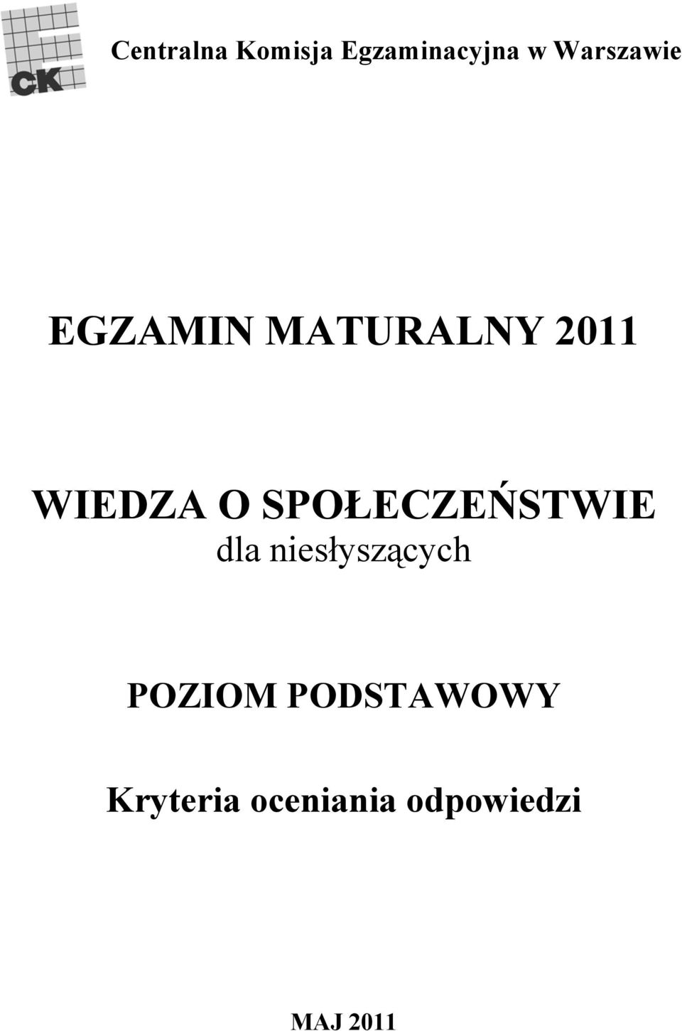 WIEDZA O SPOŁECZEŃSTWIE dla