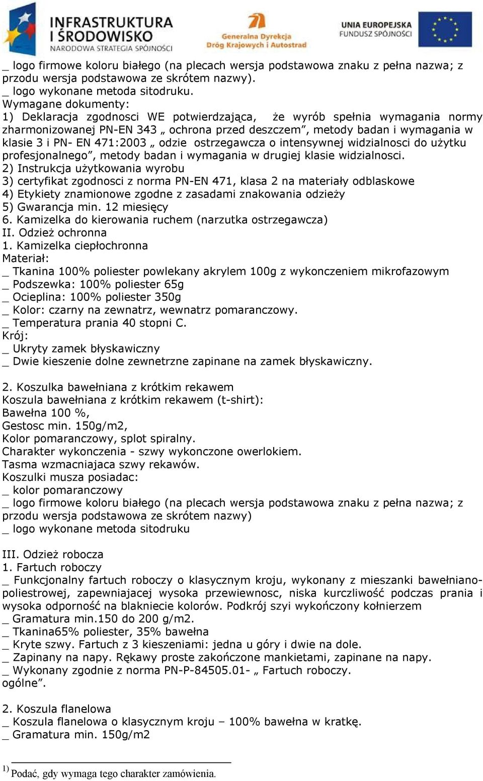 odzie ostrzegawcza o intensywnej widzialnosci do użytku profesjonalnego, metody badan i wymagania w drugiej klasie widzialnosci.