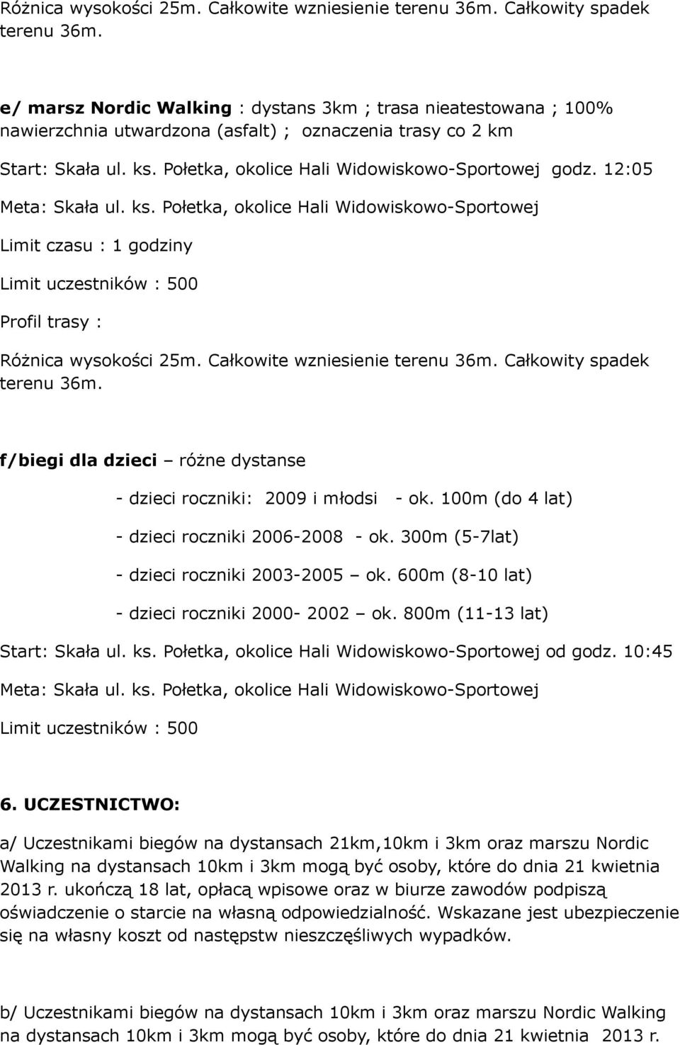 12:05 Meta: Skała ul. ks.