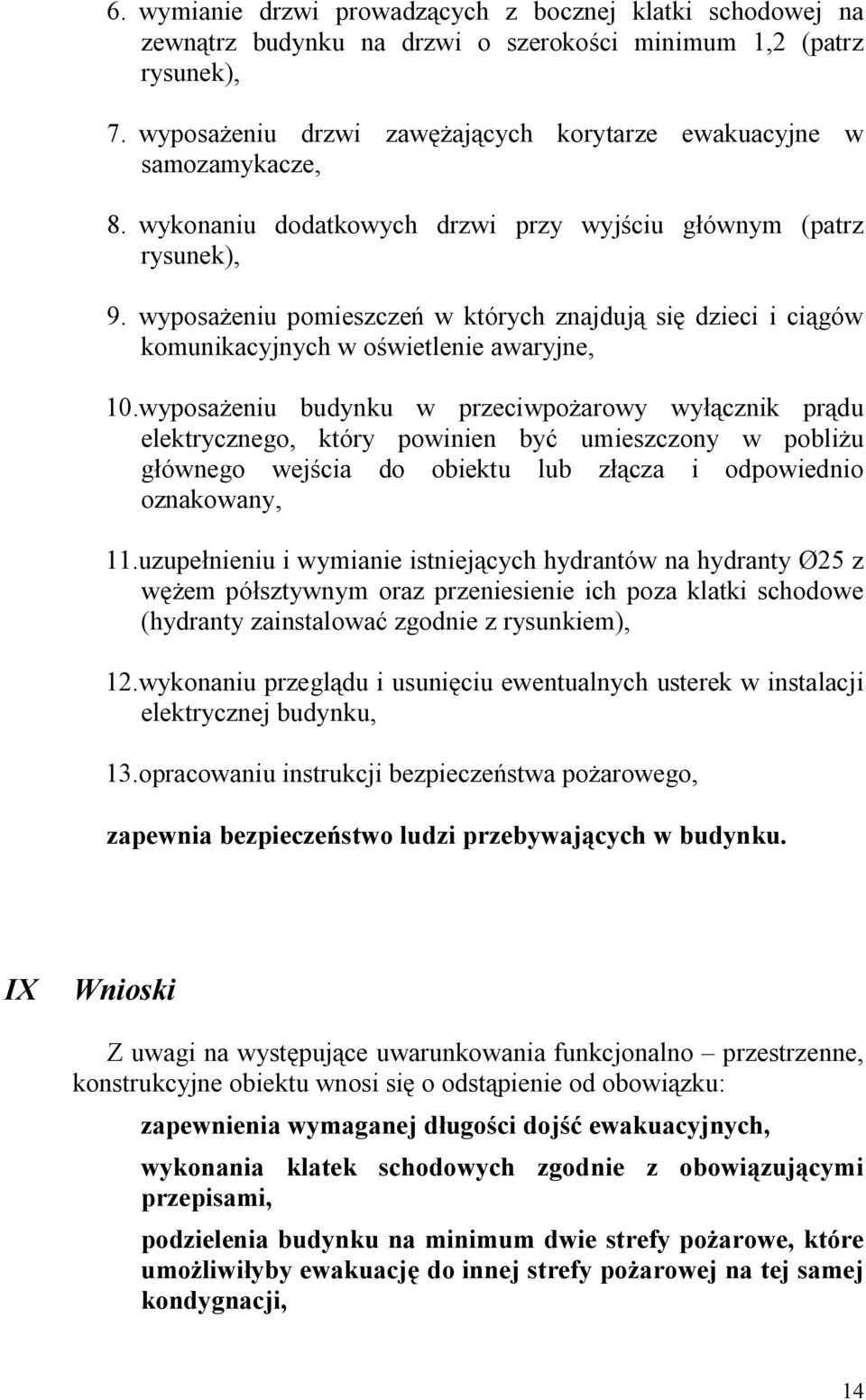 wyposa eniu pomieszcze w których znajduj si dzieci i ci gów komunikacyjnych w o wietlenie awaryjne, 10.